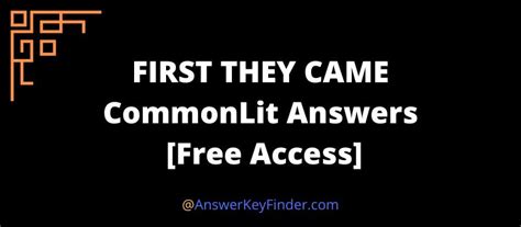 CommonLit Answer Key For Students 2024 [FREE ACCESS].